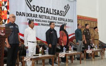 Sosialisasi dan Ikrar Netralitas Kepala Desa